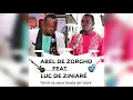 Download Lagu A Zezi sã wa a na yã tēnb bi ? Abel Feat Luc