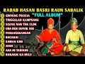 Download Lagu RABAB HASAN BASRI FULL ALBUM • RAUN SABALIK