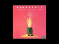 Ty Dolla $ign - Pineapple ft. Gucci Mane (without Quavo)