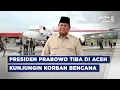 BREAKING NEWS - PRESIDEN PRABOWO MENGUNJUNGI KORBAN BANJIR DI ACEH