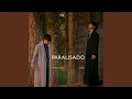 Lagu Paralisado (feat. Adie)
