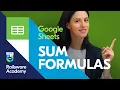How to total a column in Google Sheets - SUM SUMIF SUMIFS formulas