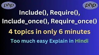 Include And Require in PHP Include vs Require in php Include Once vs Require Once In PHP in Hindi