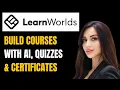 LearnWorlds Tutorial 2026 Create an Online Course Step by Step Full Walkthrough
