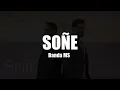 Soñe - Banda MS De Sergio Lizárraga (LETRA/LYRICS)