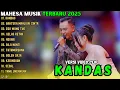 Lagu KANDAS - BAHTERA MAHLIGAI CINTA - EGO WONG TUO ~ MAHESA MUSIK FULL ALBUM TERBARU 2025