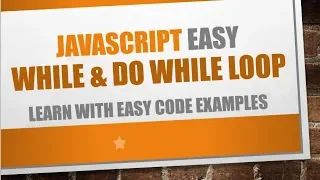 Javascript While and loops