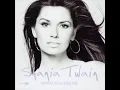 Shania Twain - When You Kiss Me