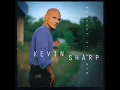 Kevin Sharp - Nobody Knows