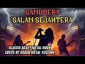 Lagu 🎸 Samudera – Salam Sejahtera | Rock Metal cover 2025! Versi Epic Menggelegar by Groen Metal