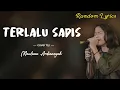 Download Lagu TERLALU SADIS - Maulana Ardiansyah (Cover + Lirik)