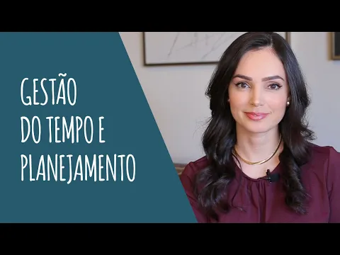Gestão de tempo e planejamento