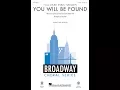 Download Lagu You Will Be Found (from Dear Evan Hansen) (SATB Choir) - Arranged by Mac Huff