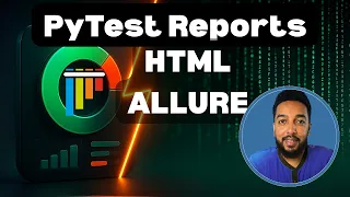 PyTest HTML and Allure Reports Install Generate View