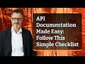 API Documentation Made Easy Follow This Simple Checklist
