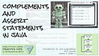 Complementing Boolean expressions writing asserts for testing Intro Java course Lesson 3 6