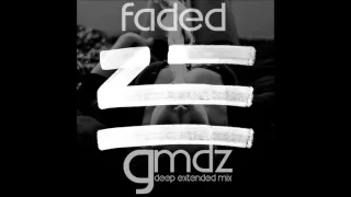 Download Zhu - Faded (GMDZ Extended Remix) MP3