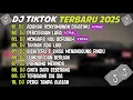 Lagu DJ TIKTOK TERBARU 2025 ~ DJ ADAKAH KENYAMANAN DIHATIMU🎵DJ PERCERAIAN LARA🎵FULL ALBUM