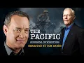 The Pacific Historical Introductions - Narrated by Tom Hanks