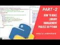 How To Make Library Management System Project in Python PART-2