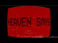 Download Lagu Heaven Says but it’s all the good parts (creds. Z Sharp Studios)
