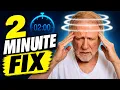 How to Fix Vertigo in 2 Minutes