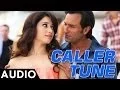 Download Lagu Humshakals Caller Tune - Full Audio Song - Saif Ali Khan, Tamannaah ,Bipasha Basu, Riteish