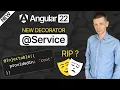 New in Angular 22 Service Instead of Injectable