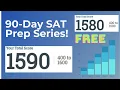 Free 90-Days of SAT Prep Taught by a 1590 SAT Scorer SAT Tips Tricks Tutoring and Advice
