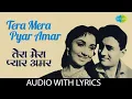Download Lagu Tera Mera Pyar Amar wth lyrics | तेरा मेरा प्यार अमर | Lata Mangeshkar | Asli Naqli