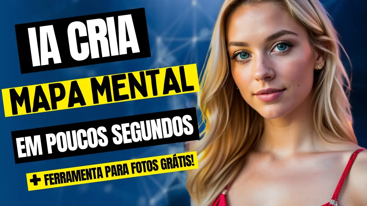 COMO CRIAR MAPA MENTAL COM INTELIGÊNCIA ARTIFICIAL MAIS EDITOR IA DE FOTOS GRÁTIS