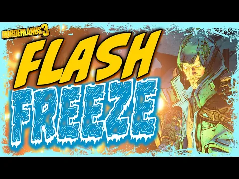 [OLD] FLASH FREEZE ZANE - Level 57 Zane [Borderlands 3]
