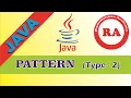 Java Pattern Programming Type 2