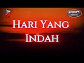 Download Lagu HARI YANG INDAH By PRO Creative Production Malaysia