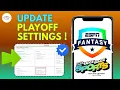 How to Change ESPN Fantasy Playoff Settings in 2025 - Step-by-Step Guide