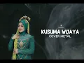 KUSUMA WIJAYA  || METAL COVER || AI COVER