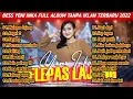 Download Lagu YENI INKA FULK ALBUM MELEPAS MASA LAJANG KOPLO TERBARU 2022