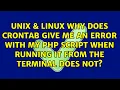 Why does Crontab give me an error with my PHP script when running it from the terminal does not