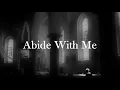 Abide With Me | Christian Church Hymn | Choral Version (SATB) with Lyrics | Sunday 7pm Choir