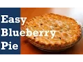 EASY BLUEBERRY PIE - with a CHEAT