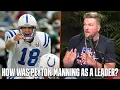 Pat McAfee Talks Peyton Manning s Leadership