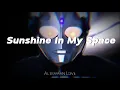 Lagu Sunshine In My Space ☀️ – Altraman Love (Official Music Video)