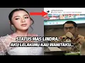 Lagu Status Mas Lindra ‼️Aku Lelakimu Kau Wanitaku 
