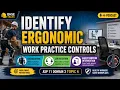 ASP 11 Domain 3 Topic 6 Identify Ergonomic Work Practice Controls Exoskeletons Job Rotation