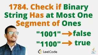 1784 Check if Binary String Has at Most One Segment of Ones Java Leetcode