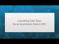 Calculating Sales Taxes for an eCommerce Store in NYC Tax Planning in New York City