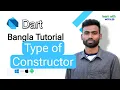 Dart Programming Bangla Tutorial Type of Constructor Learn With Motaleb Abdul Motaleb