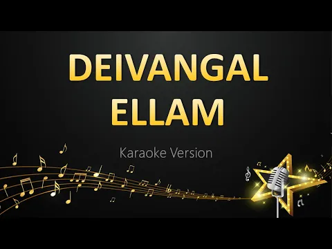 Download MP3 Deivangal Ellam - Yuvan Shankar Raja (Karaoke Version)