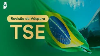 Revisão de Véspera TSE
