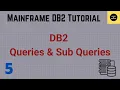 Queries Sub Queries in DB2 - Mainframe DB2 Tutorial